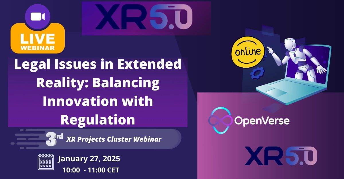 Legal Issues in Extended Reality: Balancing Innovation with Regulation - banner